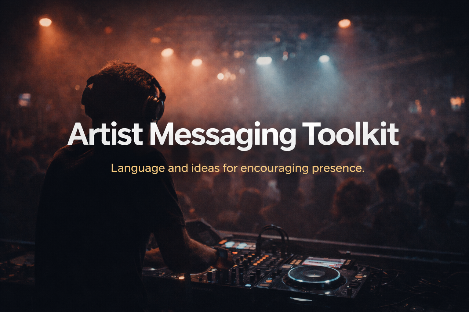 Artist Messaging Toolkit