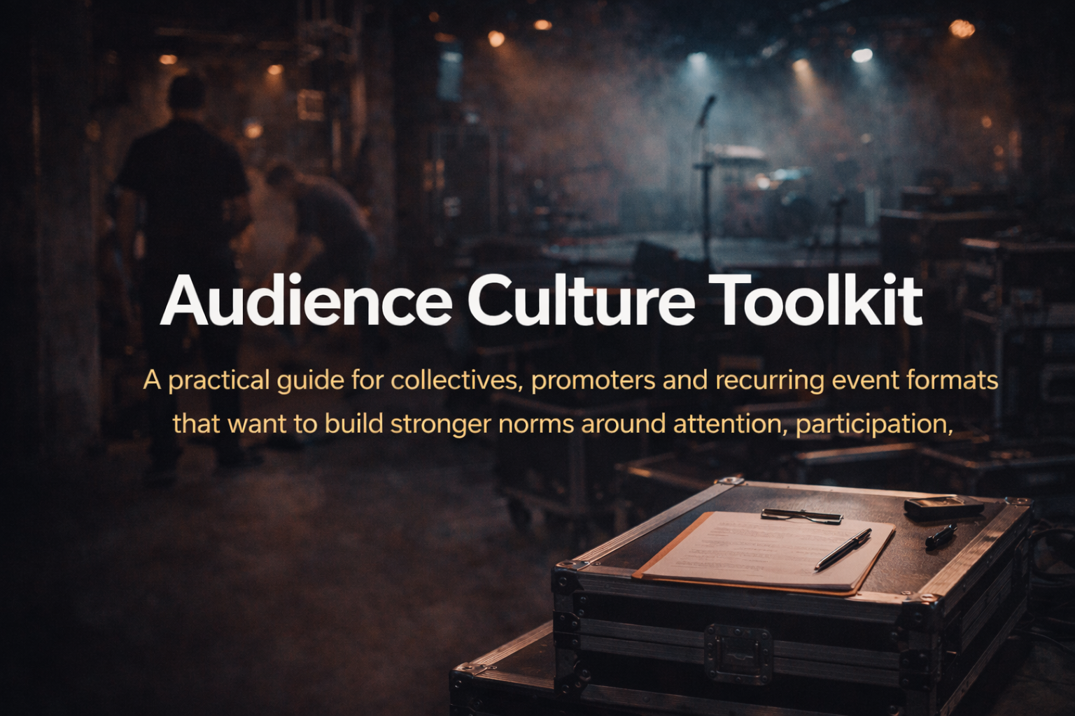 Audience Culture Toolkit